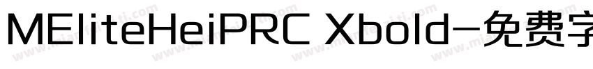 MEliteHeiPRC Xbold字体转换